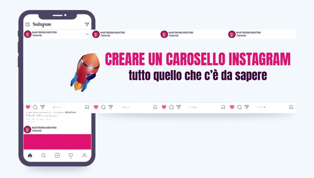 Creare un carosello su Instagram ecco come fare- mastroinchiostro social media